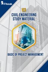 IES Civil Engineering Study Material For Basic Of Project Management IES Civil Engineering Study Material For Basic Of Project Management